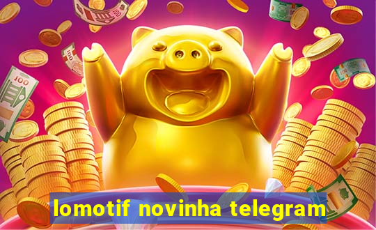 lomotif novinha telegram